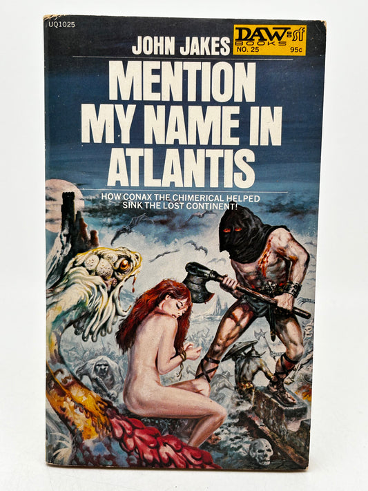 Mention My Name In Atlantis DAW Paperback John Jakes SF11
