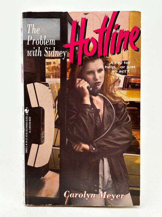 Problem With Sydney: Hotline Series BANTAM Paperback Carolyn Meyer SF12
