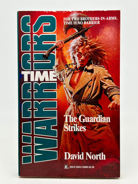 Time Warriors: The Guardian Strikes #3 GOLD EAGLE Paperback David North SF04