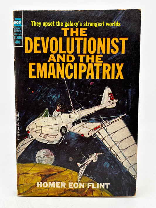 Devolutionist And The Emancipatrix ACE Paperback Homer Eon Flint SF11