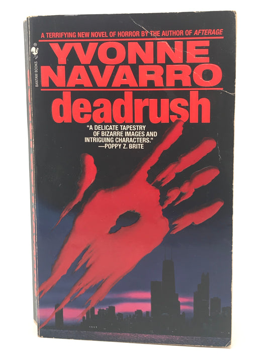 Deadrush BANTAM Paperback Yvonne Navarro HSF