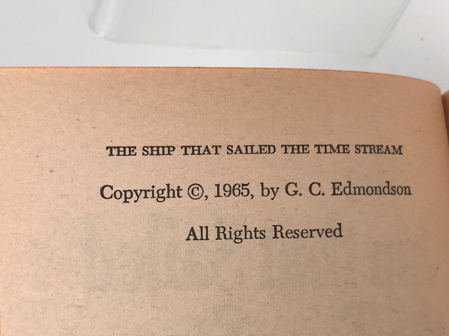 Ship That Sailed the Time Stream ACE Paperback G.C. Edmondson SF01