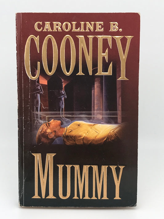 Mummy SCHOLASTIC Paperback Caroline B. Cooney H01