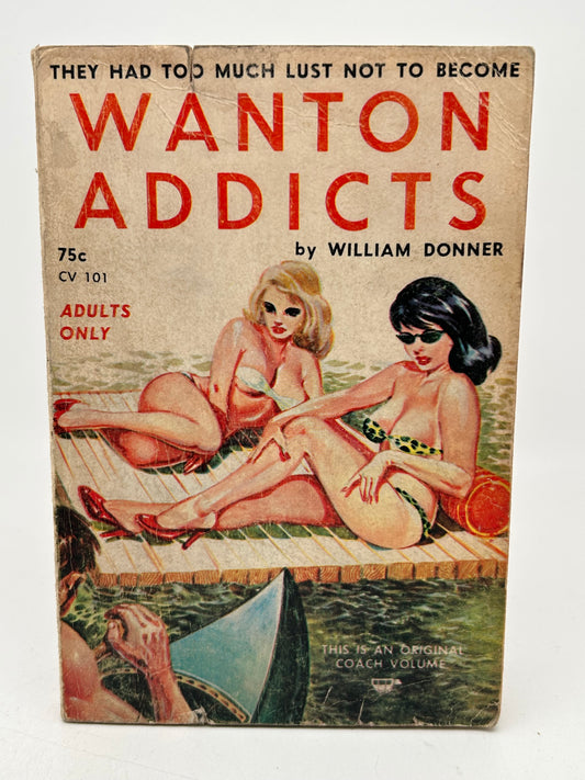 Wanton Addicts COACH VOLUME  CV101 Paperback William Donner EA1