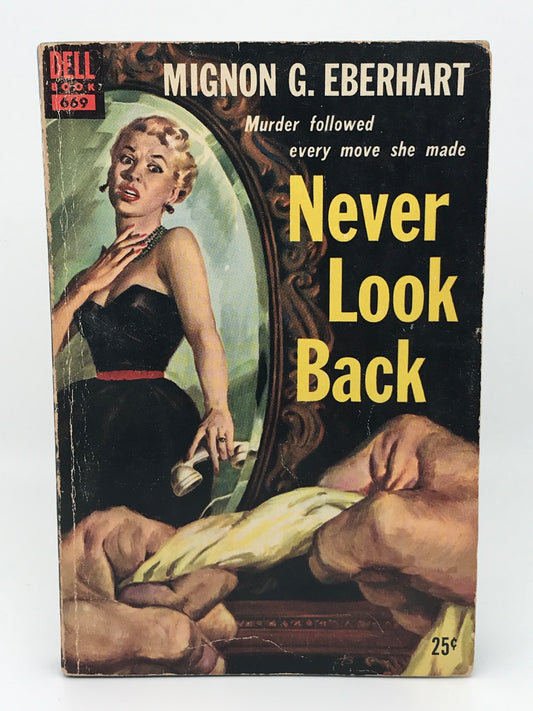 Never Look Back DELL Paperback Mignon G. Eberhart CW01