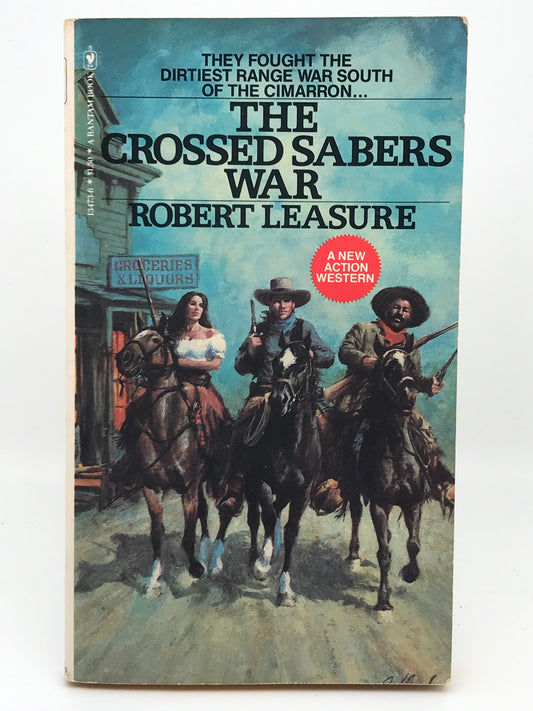 Crossed Sabers War BANTAM Paperback Robert Leasure CW01