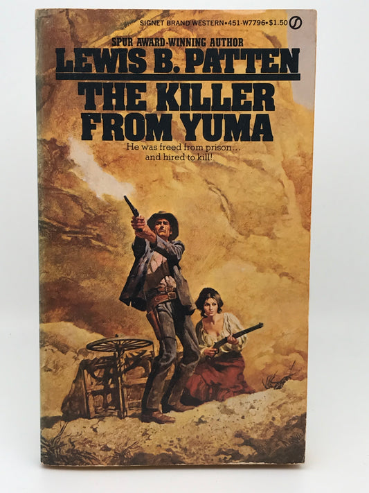 Killer From Yuma SIGNET Paperback Lewis B. Patten CW01
