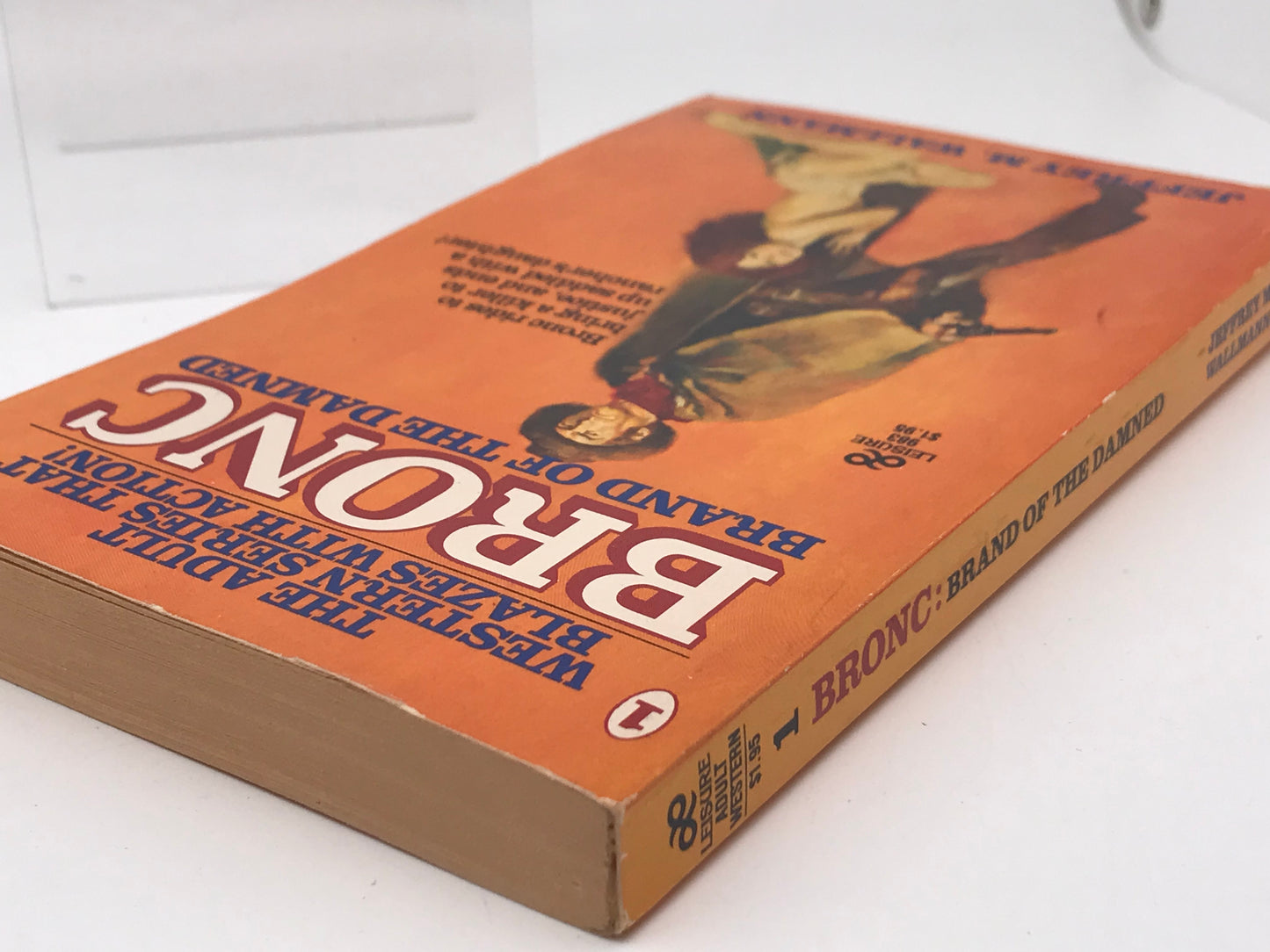 Bronc #1 Brand Of The Damned LEISURE Paperback Jeffrey M. Wallmann CW01