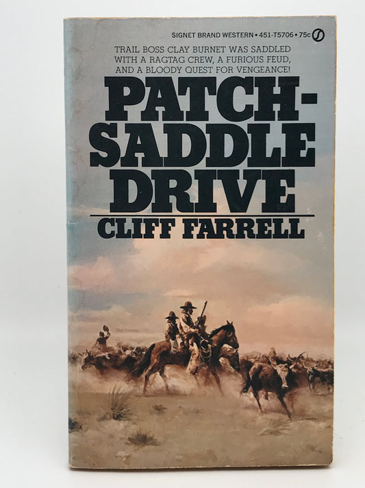 Patch-Saddle Drive SIGNET Paperback Cliff Farrell CW01