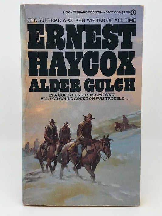 Alder Gulch SIGNET Paperback Ernest Haycox CW01