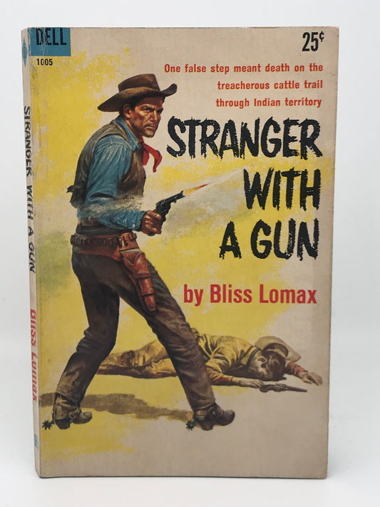Stranger With A Gun DELL Paperback Bliss Lomax CW01