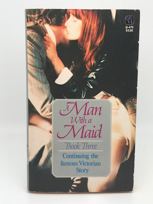 A Man With A Maid Book 3 BLACK CAT/GROVE PRESS Paperback Anonymous A01