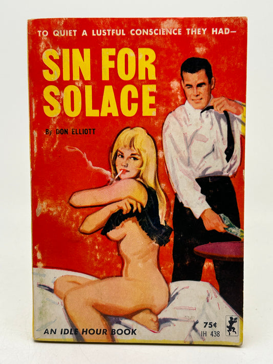 Sin For Solace IDLE HOUR Paperback Don Elliott EA1