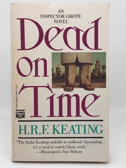 Dead On Time MYSTERIOUS PRESS Paperback H.R.F. Keating ACH01