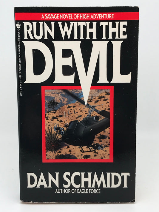 Run With The Devil BANTAM Paperback Dan Schmidt ACH01