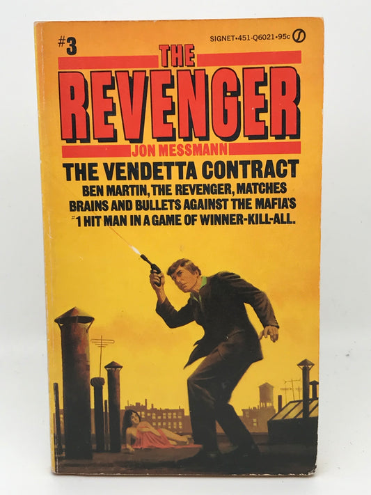 Revenger #3 The Vendetta Contract SIGNET Paperback Jon Messmann ACH01