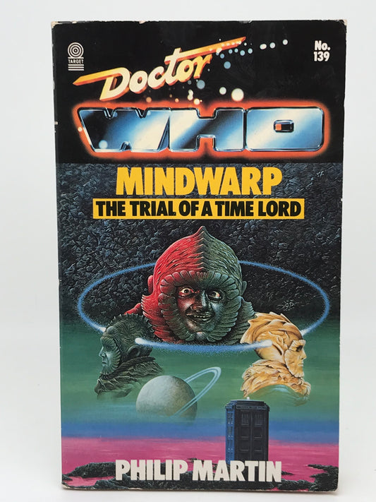 Doctor Who: Mindwarp TARGET Paperback Philip Martin H03