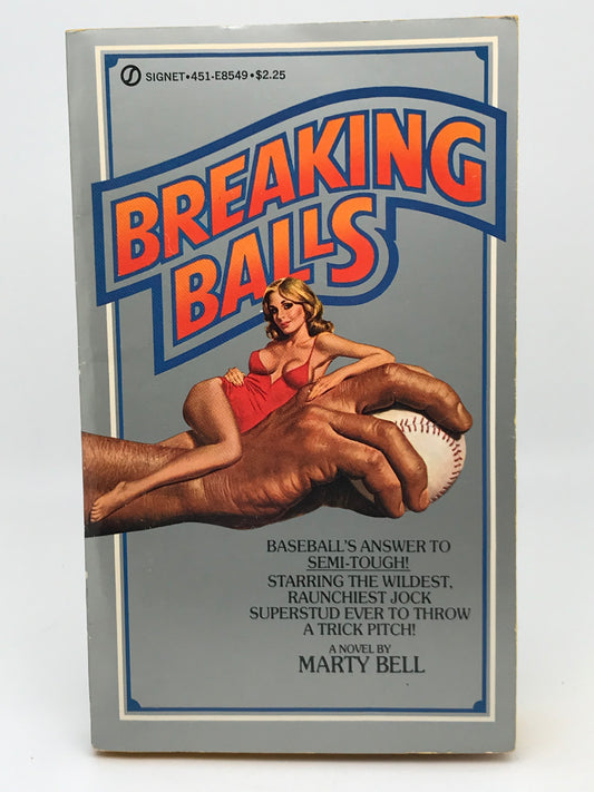 Breaking Balls SIGNET Paperback Marty Bell H03