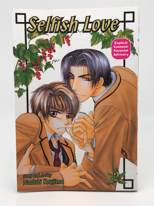 Selfish Love Vol. 2 BE BEAUTIFUL Paperback Manga Naduki Koujima ST1