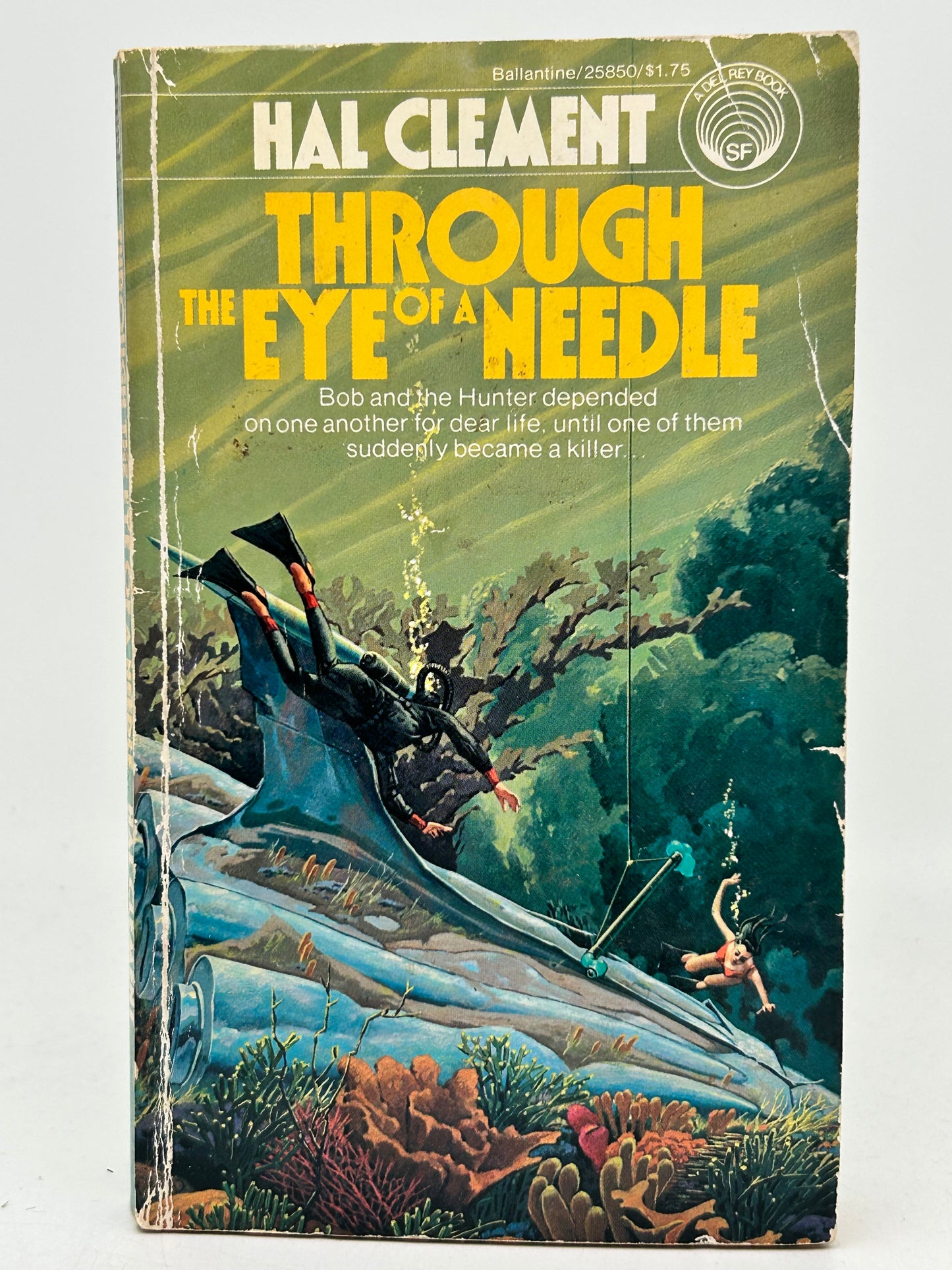 Through The Eye Of The Needle DEL REY Paperback Hal Clement SF04