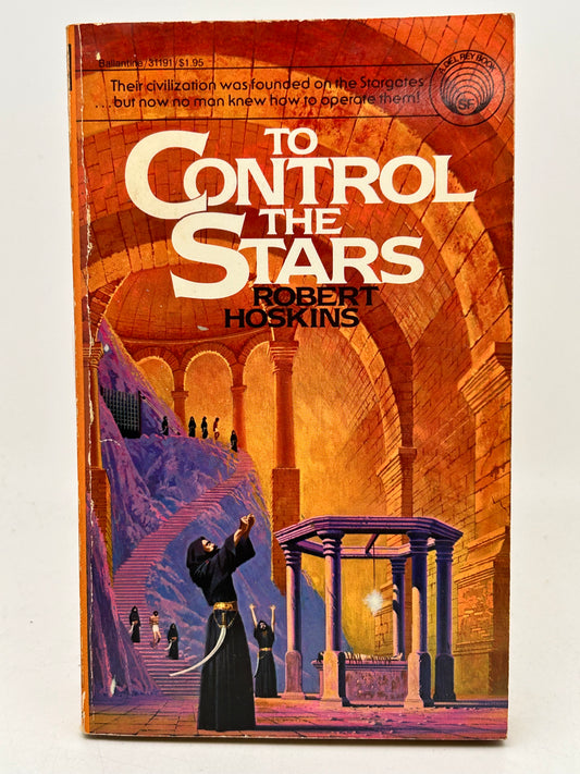 To Control The Stars DEL REY Paperback Robert Hoskins SF04