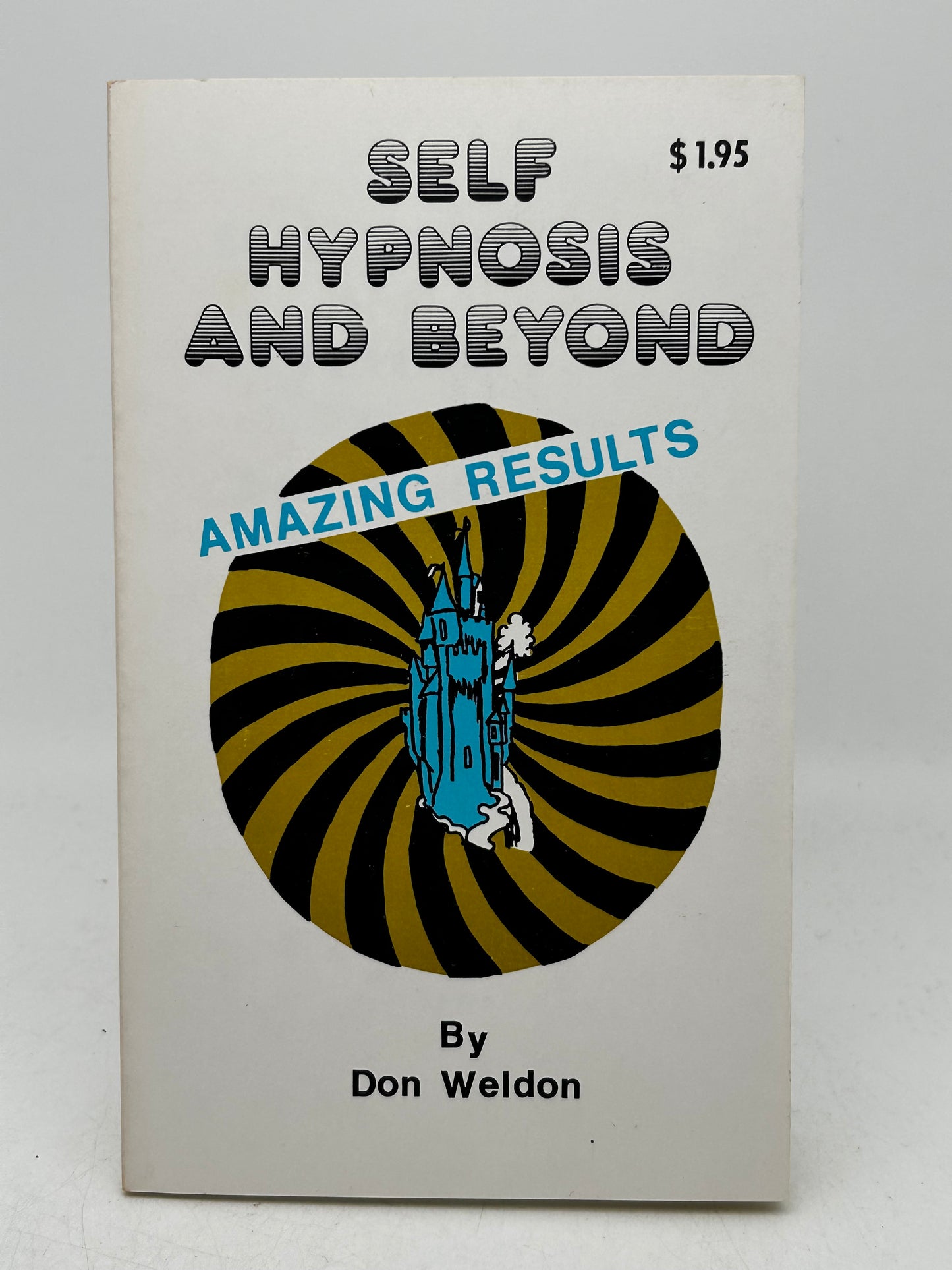 Self Hypnosis And Beyond CGMC Paperback Don Wheldon SF06