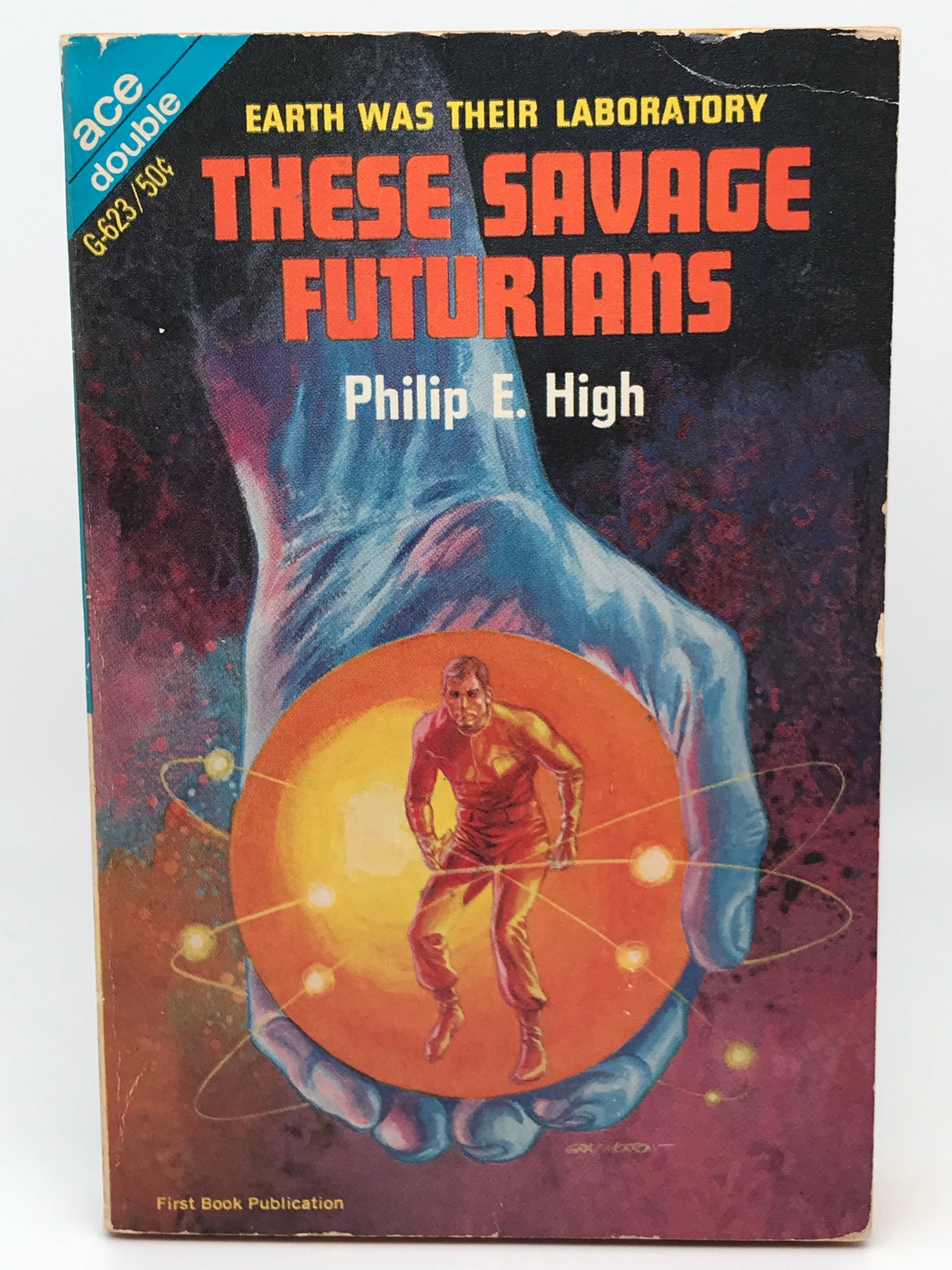 These Savage Futurians/Double Invaders ACE Double Paperback High/Rackham SF01