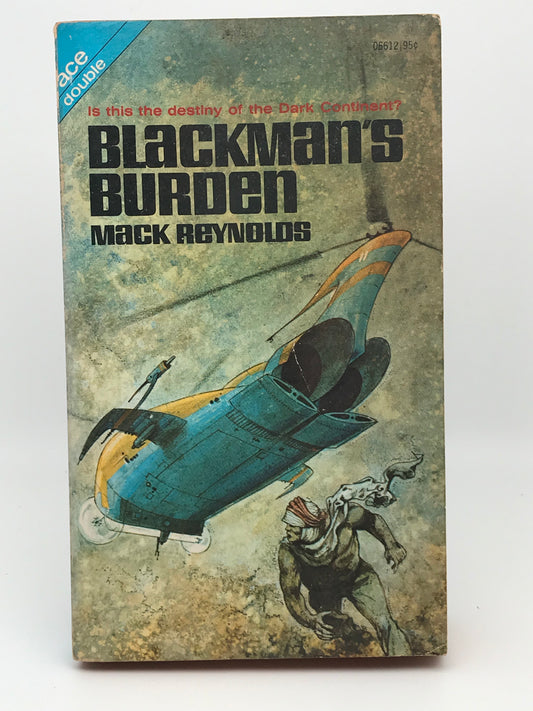 Blackman's Burden/Border Breed Nor Birth ACE Double Paperback Mack Reynolds SF01