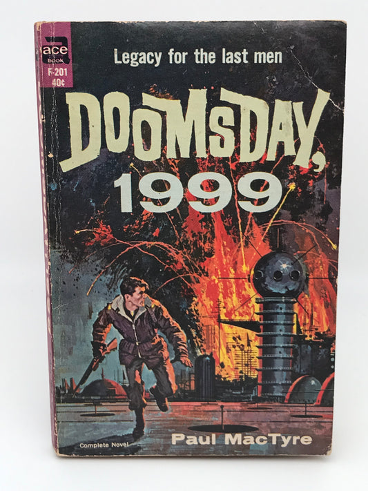 Doomsday 1999 ACE Paperback Paul Mac Tyre SF01