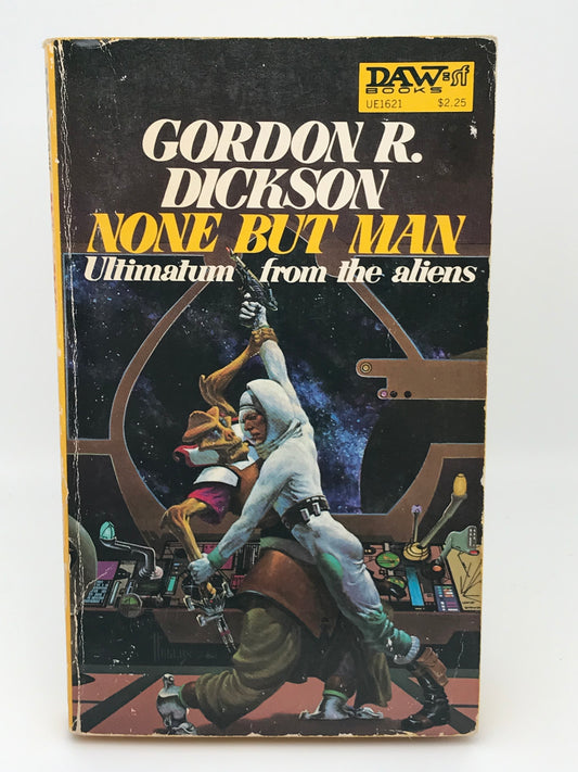 None But Man DAW Paperback Gordon R. Dickson SF01