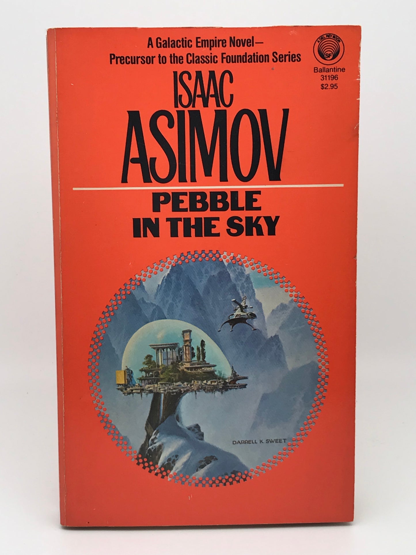 Pebble In The Sky BALLANTINE/DEL REY Paperback Isaac Asimov SF01