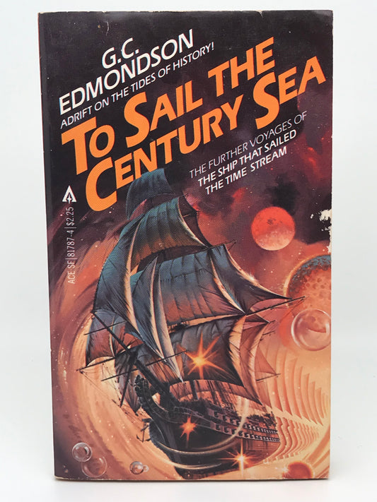 To Sail The Century Sea ACE Paperback G. C. Edmondson SF01