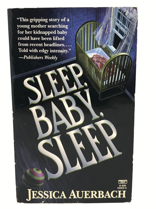 Sleep Baby Sleep FAWCETT Paperback Jessica Auerbach H010