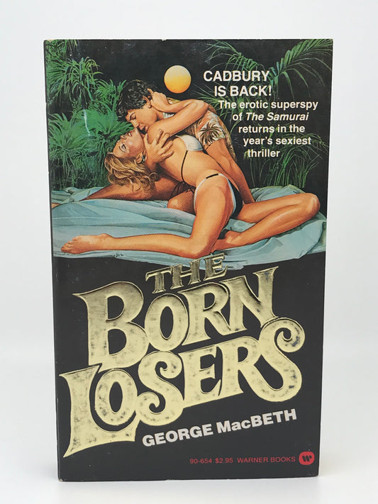 Born Losers WARNER Paperback George MacBeth CW01