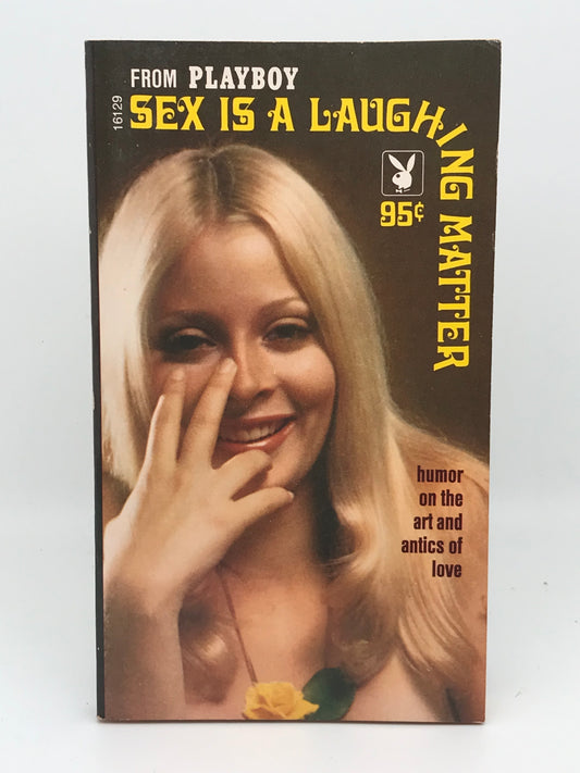 Playboy's Sex Is A Laughing Matter PLAYBOY Paperback 1971 A01