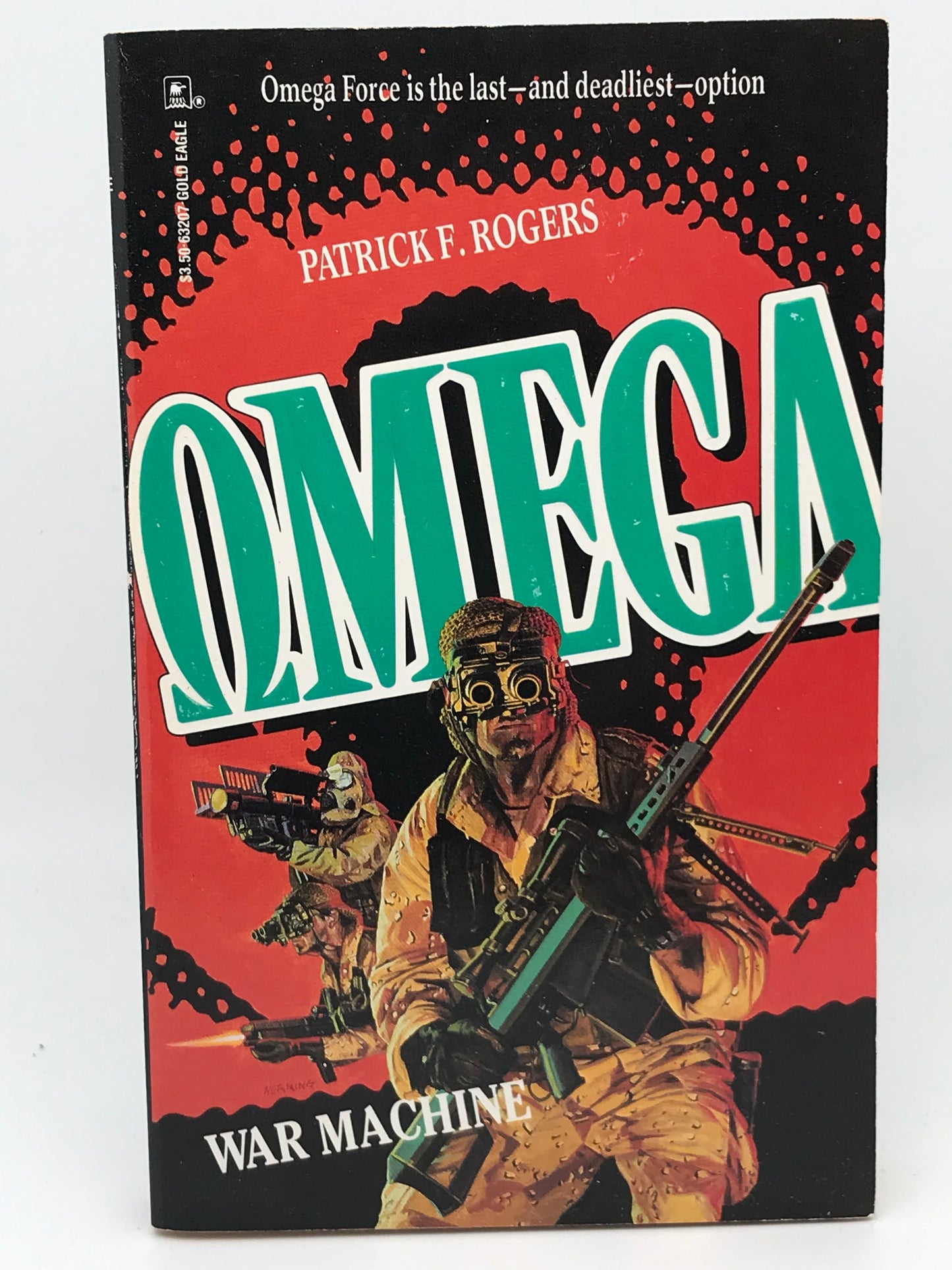 Omega #1 War Machine GOLD EAGLE Paperback Patrick F. Rogers ACH01