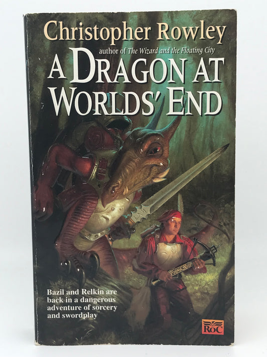 Dragon At World's End ROC Paperback Christopher Rowley SF03