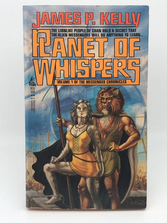 Planet Of Whispers TOR Paperback James P. Kelly SF03