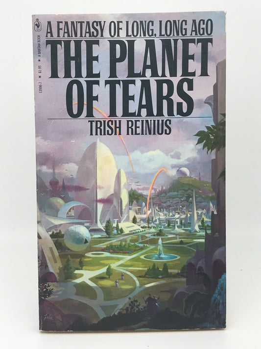 Planet Of Tears BANTAM Paperback Trish Reinius SF03