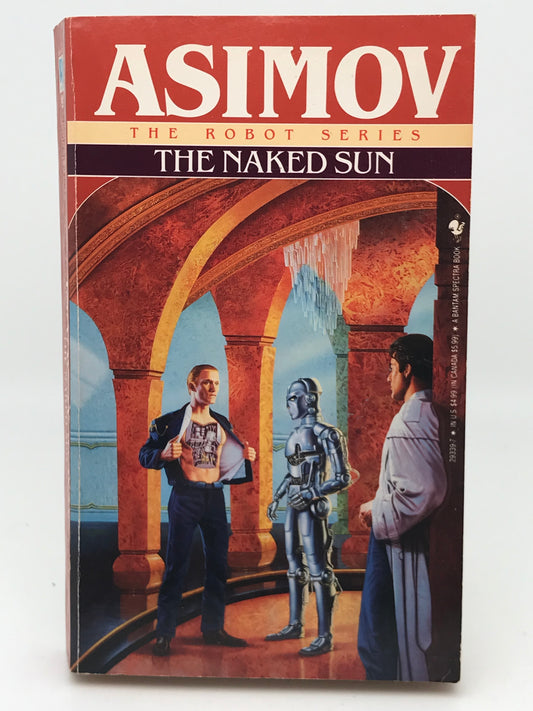 Naked Sun SPECTRA/BANTAM Paperback Isaac Asimov The Robot Series SF05