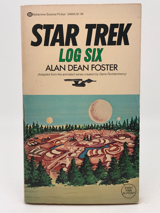 Star Trek Log Six BALLANTINE Paperback Alan Dean Foster ST1